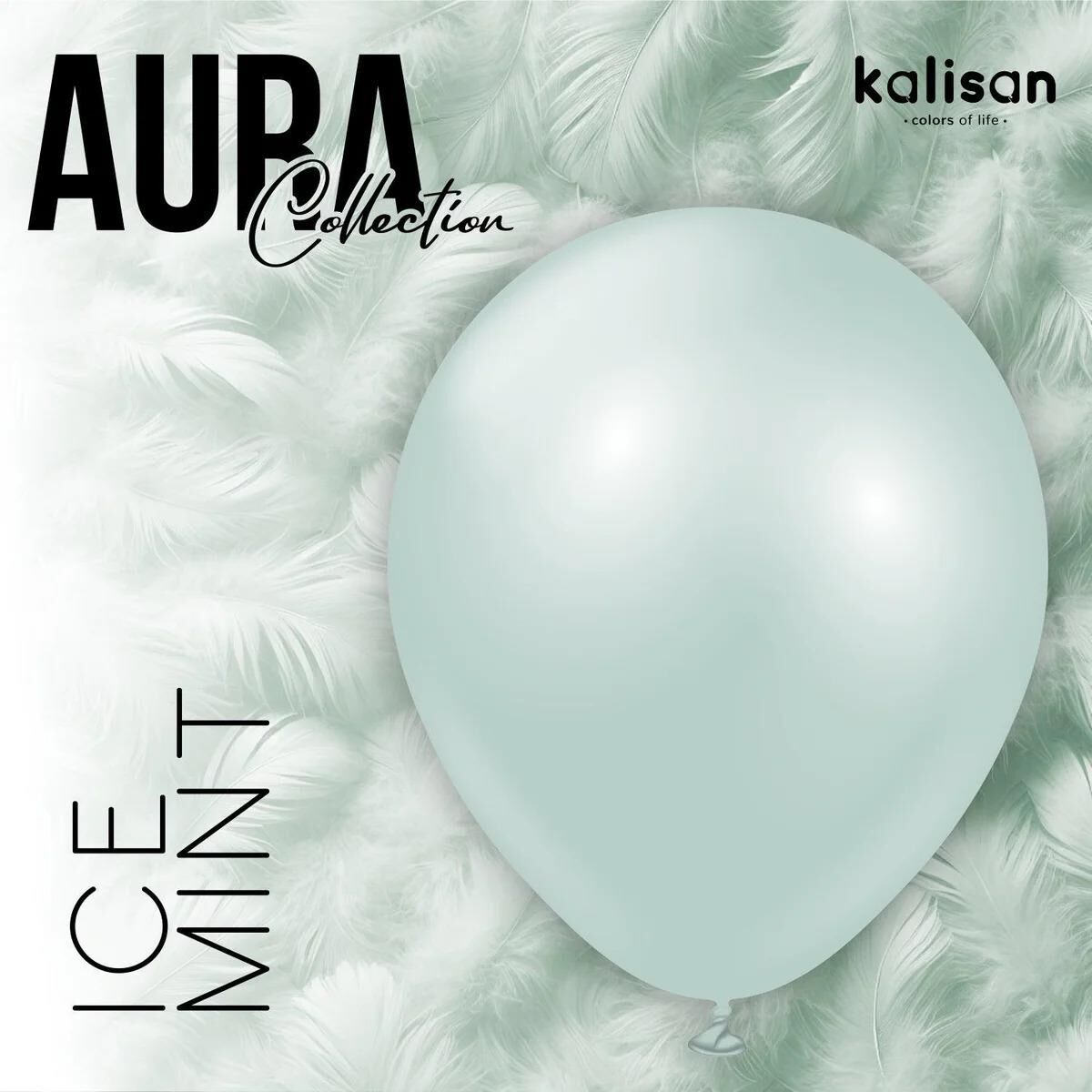 BALON 12'' AURA ICE MİNT 50 Lİ KALİSAN